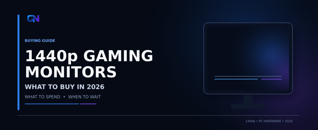 1440p gaming monitors in 2026: what should you buy, how much should you spend, and should you wait?