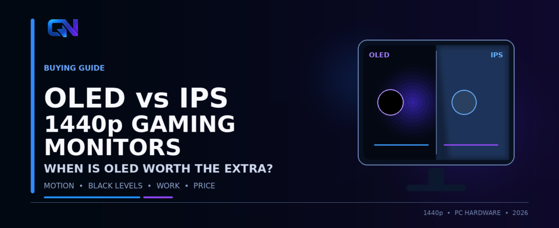 1440p OLED vs IPS gaming monitors in 2026: when is OLED actually worth the extra money?